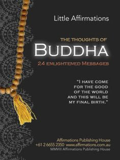 Little Affirmations | The Thoughts of BUDDHA